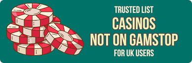 Exploring UK Casinos Not on Gamstop Your Guide to Alternative Play Exploring UK Casinos Not on Gamstop Your Guide to Alternative Play