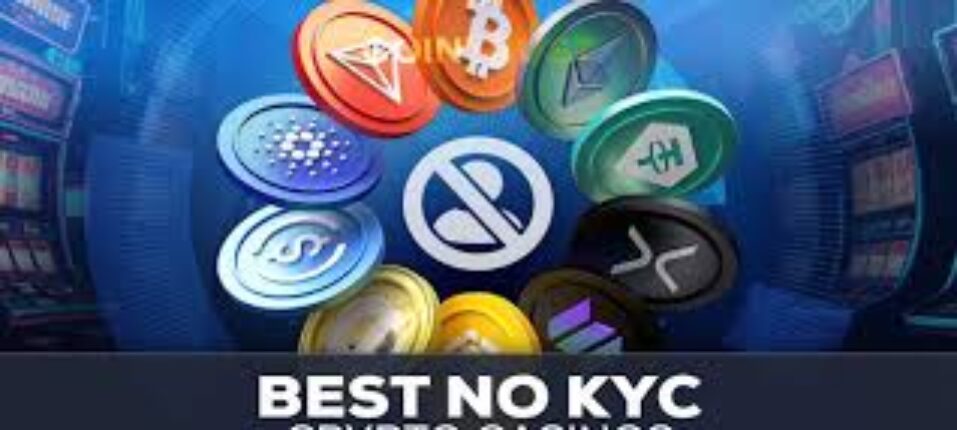 No KYC Online Casinos The Future of Anonymous Gaming