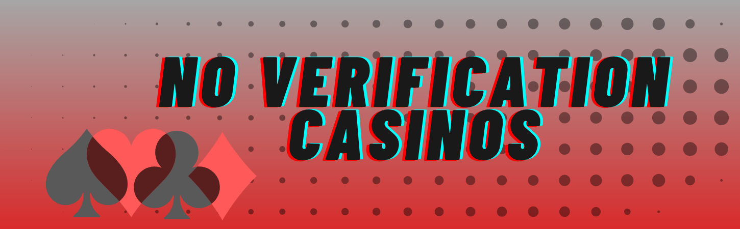 Exploring Online Casinos Without Verification
