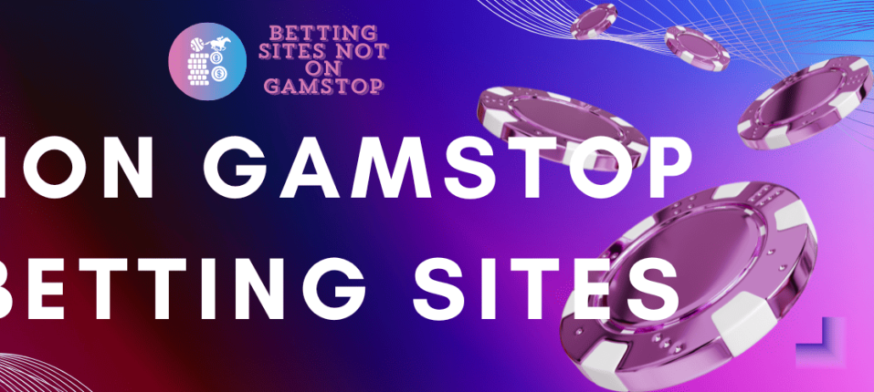 Exploring Bookies Not on GamStop Opportunities for Bettors