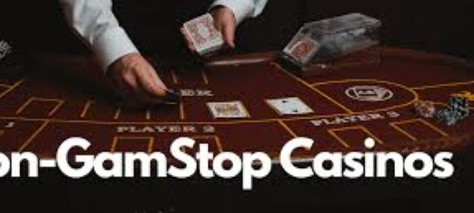 Exploring Casinos Not Registered with GamStop -1219911684