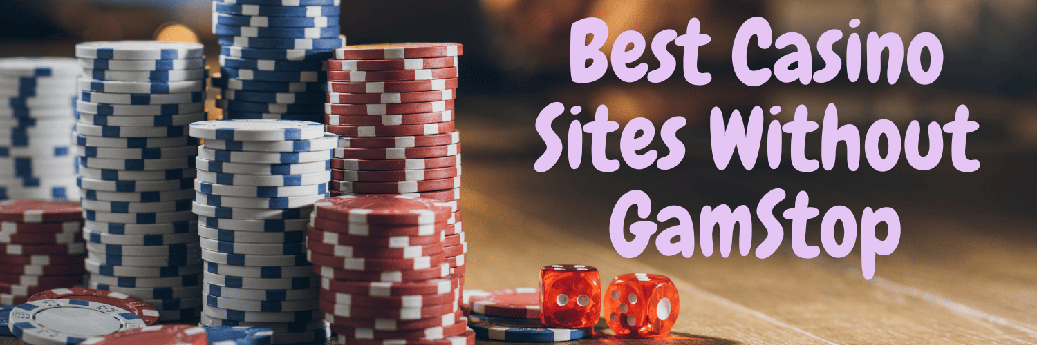 Exploring Non-Gamstop UK Casino Sites A Player's Paradise