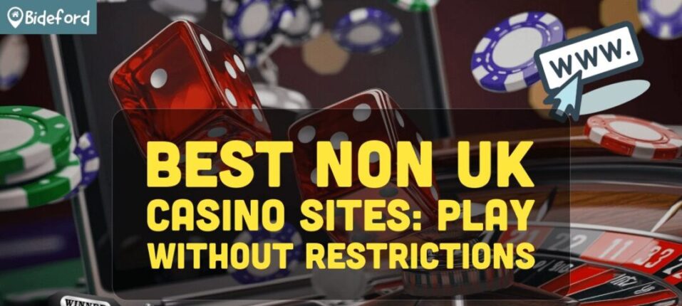 Exploring the World of Non-UK Online Casinos -1469366934