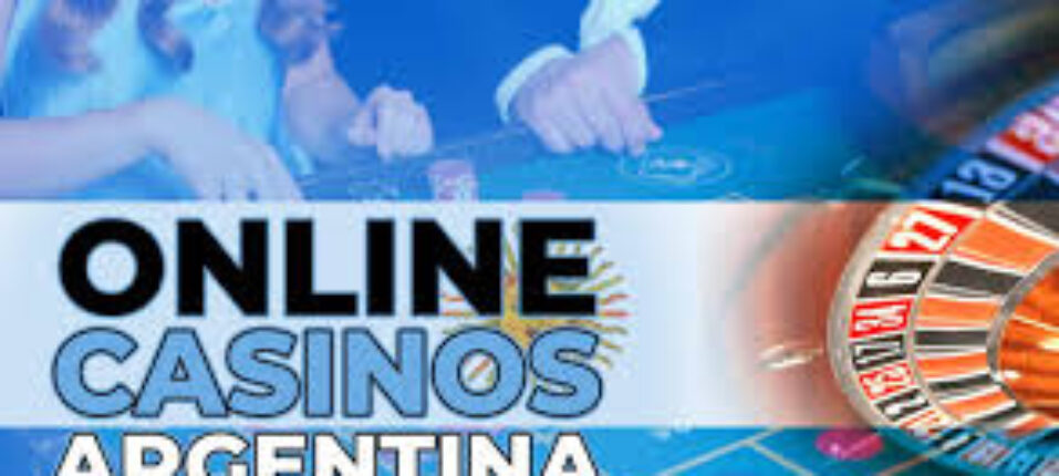 Los Mejores Casinos Online en Argentina Guía Completa para Jugar y Ganar