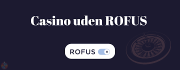 Opdag Verdenen af Casinos Uden Rufus