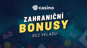 Vše, co potřebujete vědět o zahraničním casino bonusu bez vkladu Vše, co potřebujete vědět o zahraničním casino bonusu bez vkladu
