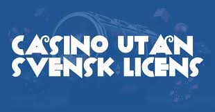 Utforska Casino Utan Svensk Licens 10 Utforska Casino Utan Svensk Licens 10