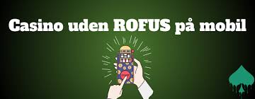 Casinoer Uden Rufus Spillere og Muligheder