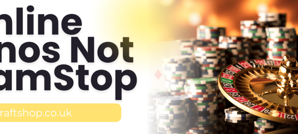 Discover the Best Non GamStop Sites for Online Gaming