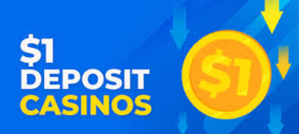 Discovering Minimum Deposit Casinos Your Guide to Budget-Friendly Gaming