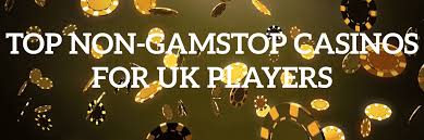 Explore Casino Sites Not on Gamstop for Optimal Gaming Freedom