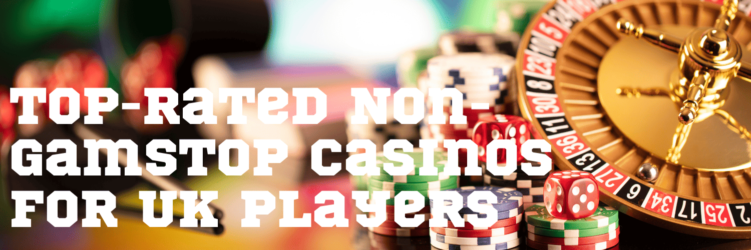 Exploring Non GamStop Casino Sites A Guide for Players