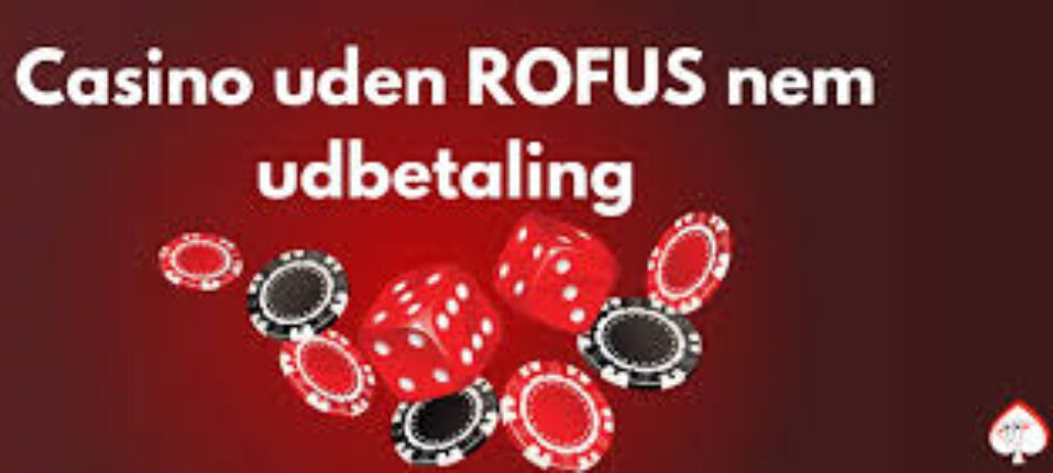 Oplev Bedste Casino Udenom Rufus Spil og Underholdning